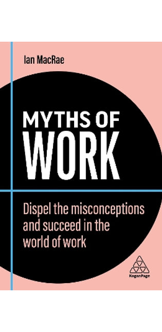 Myths of Work