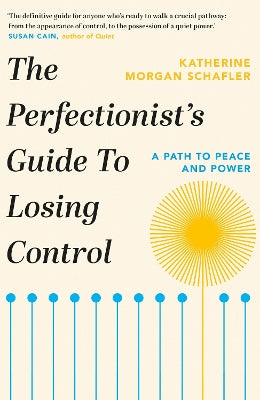 Perfectionist's Guide to Losing Control