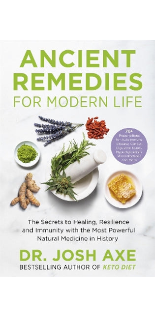 Ancient Remedies for Modern Life