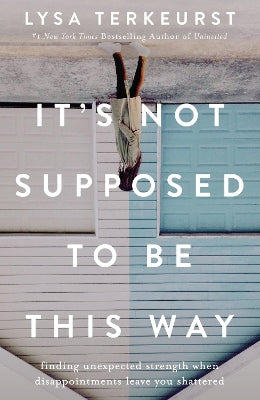 It's Not Supposed to Be This Way