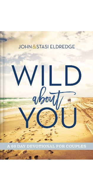 Wild About You