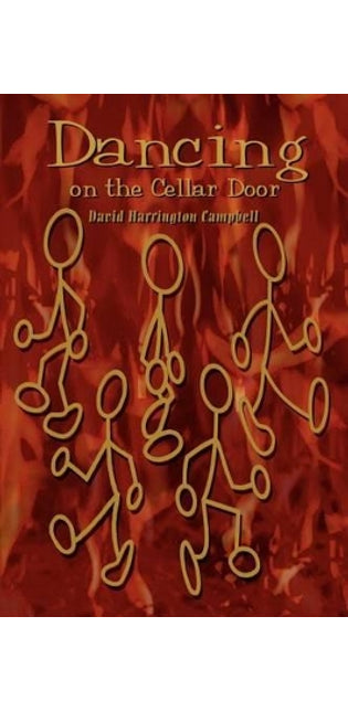 Dancing on the Cellar Door