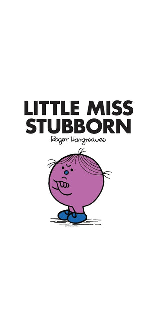 Little Miss Stubborn
