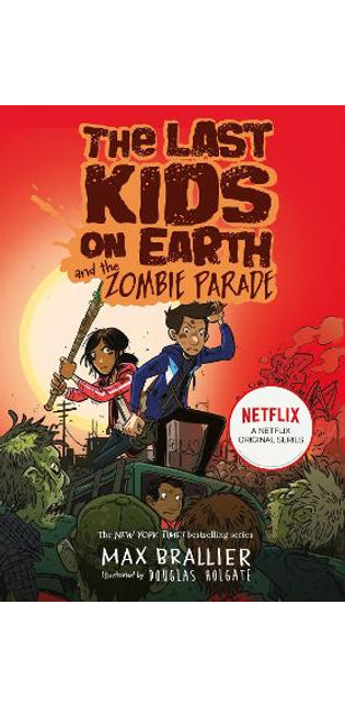 Last Kids on Earth and the Zombie Parade