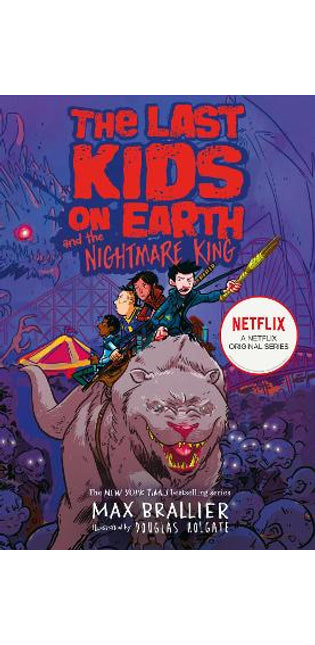 Last Kids on Earth and the Nightmare King