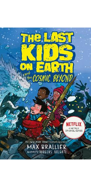 Last Kids on Earth and the Cosmic Beyond