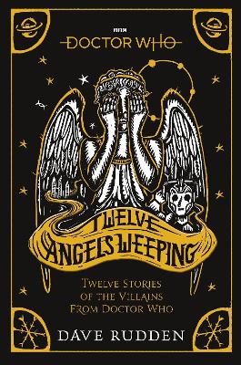 Doctor Who: Twelve Angels Weeping