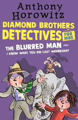 Diamond Brothers in The Blurred Man & I Know What You Did Last Wednesday