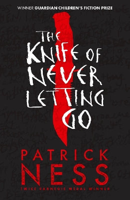 Knife of Never Letting Go