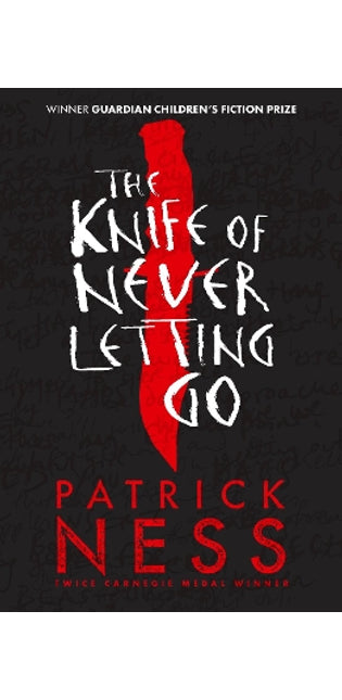 Knife of Never Letting Go