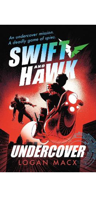 Swift and Hawk: Undercover