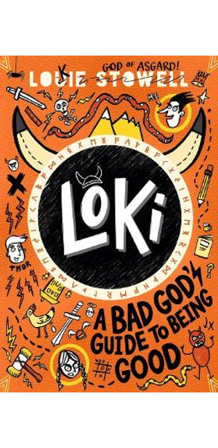 Loki: A Bad God's Guide to Being Good