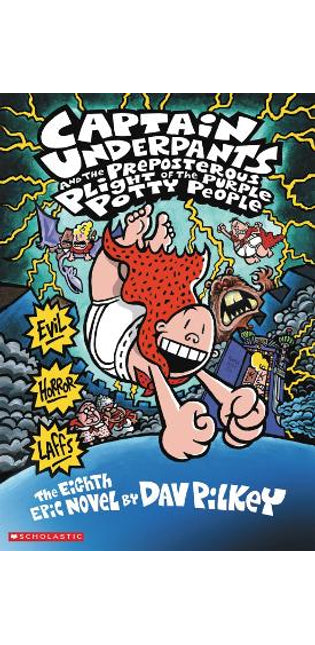 Captain Underpants and the Preposterous Plight of the Purple Potty People