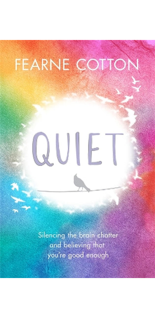 Quiet