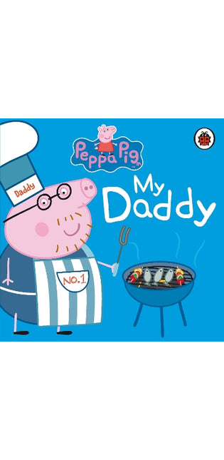 Peppa Pig: My Daddy