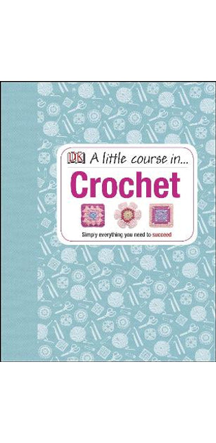 Little Course in Crochet