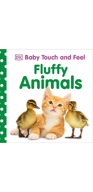 Baby Touch and Feel Fluffy Animals