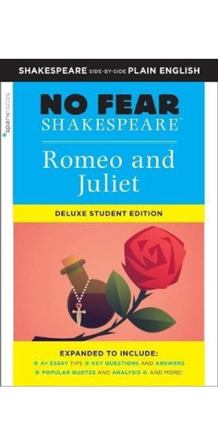 Romeo and Juliet: No Fear Shakespeare Deluxe Student Edition