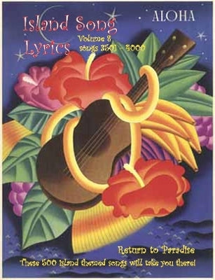 Island Song Lyrics Volume 8