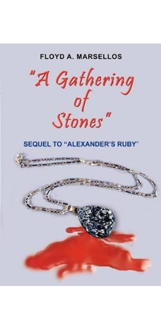 "A Gathering of Stones"