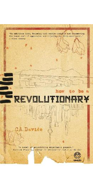 How to be a Revolutionary