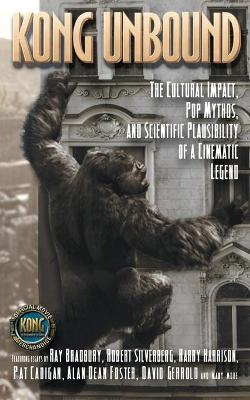 "Kong Unbound: Cultural Impact, Pop Mythos, Scientific Plausibility of Cinematic Legend "