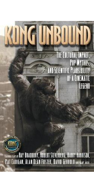 "Kong Unbound: Cultural Impact, Pop Mythos, Scientific Plausibility of Cinematic Legend "