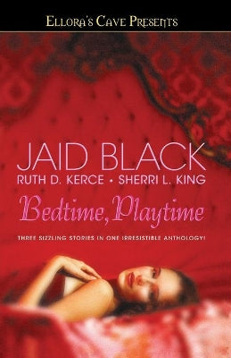 "BedTime, PlayTime: Ellora's Cave "