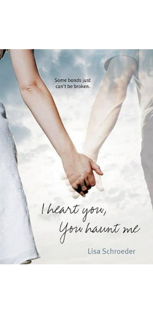 "I Heart You, You Haunt Me"