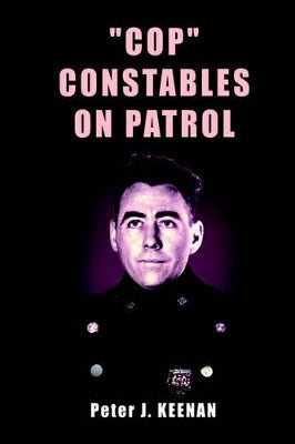 "Cop" Constables on Patrol