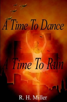 Time To Dance A Time To Run