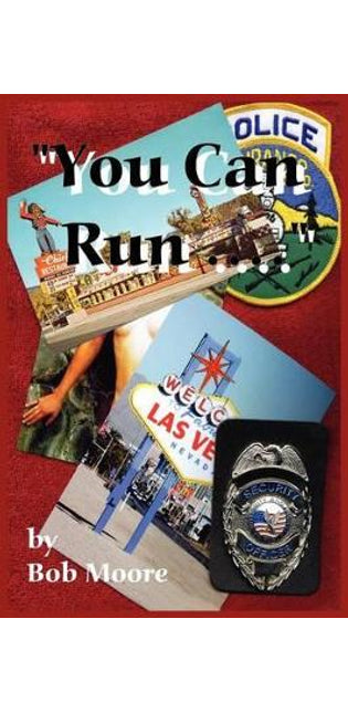 "You Can Run..."