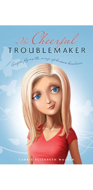 Cheerful Troublemaker