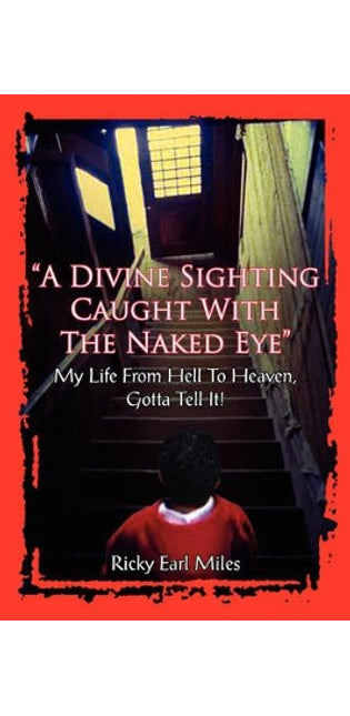"A Divine Sighting Caught With The Naked Eye"