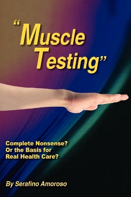 "Muscle Testing"