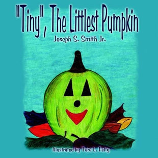 "Tiny", The Littlest Pumpkin