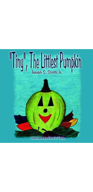 "Tiny", The Littlest Pumpkin