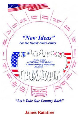 "New Ideas" for the Twenty First Century