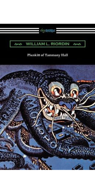 Plunkitt of Tammany Hall