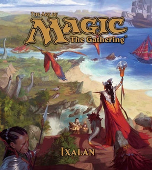 Art of Magic: The Gathering - Ixalan