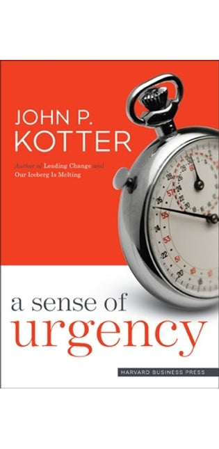 Sense of Urgency
