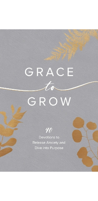 Grace to Grow