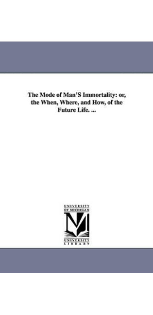 Mode of Man'S Immortality