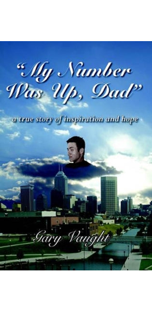 "My Number Was Up, Dad"