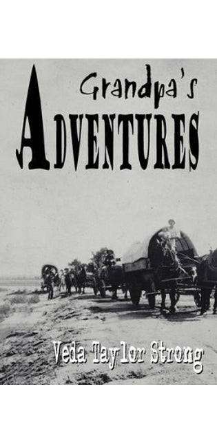 Grandpa's Adventures