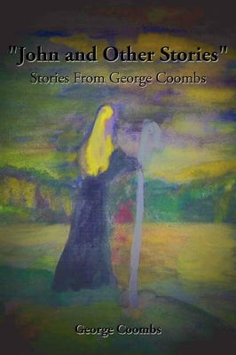 "John and Other Stories"
