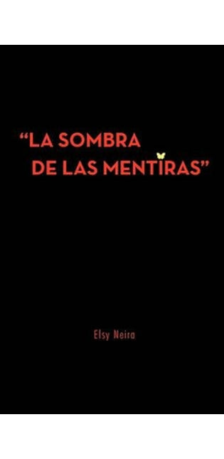 "La Sombra de Las Mentiras"