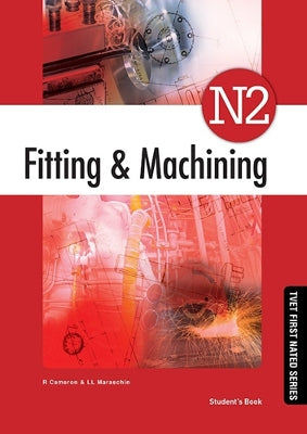 Fitting & Machining N2 Student's Book