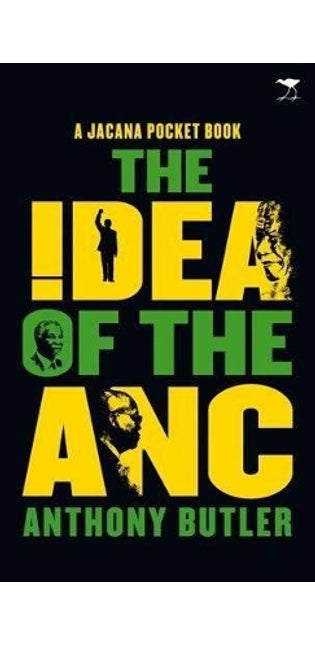 The idea of the ANC