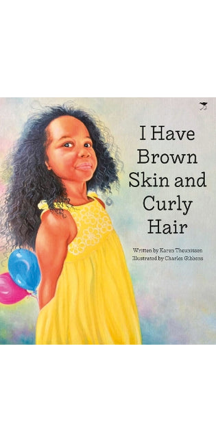 I Have Brown Skin and Curly Hair (Afrikaans)